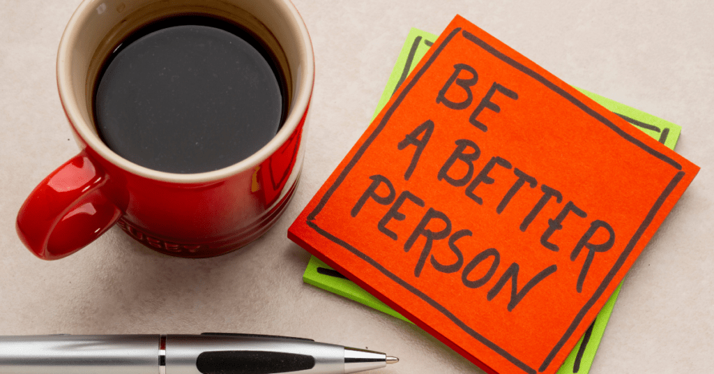 9 Ways To Be A Better Person And Be Happy - Join The Journey