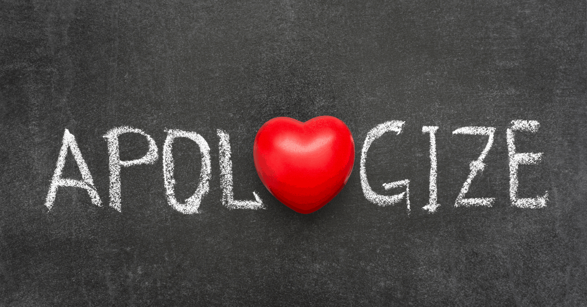 How To Sincerely Apologize For Your Mistakes Join The Journey